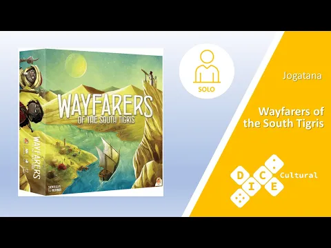 Dice Jogatana - Wayfarers of the South Tigris