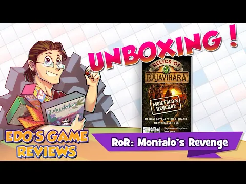 Edo's Relics of Rajavihara: Montalo's Revenge Unboxing