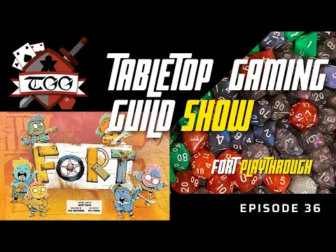 Tabletop Gaming Guild Show: Fort Playthrough