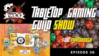 Tabletop Gaming Guild Show: Fort Playthrough