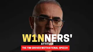 WINNERS' ATTITUDE I TIM GROVER MOTIVATIONAL SPEECH I SEARCHING LIVES I #W1NNING #TIMGROVER