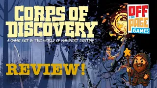 Corps of Discovery: A Game Set in the World of Manifest Destiny! Review!