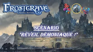 ❄️Frostgrave 2nd | Scénario 😈 "Réveil Démoniaque" - V1 Béta