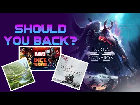 Should You Back Lords Of Ragnarok, Marvel Dice Throne, Senjutsu or Mythwind?