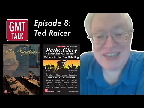 GMT Talk Episode 8: Ted Raicer