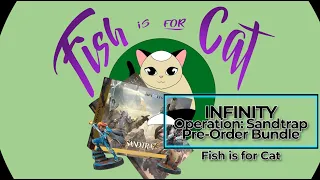 Infinity Operation: Sandstorm - Pre-Order Bundle Unboxing