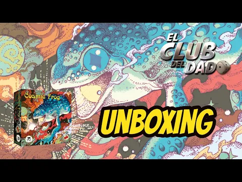 Unboxing Cosmic Frog por El club del dado