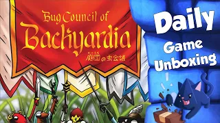 Bug Council of Backyardia - Daily Game Unboxing