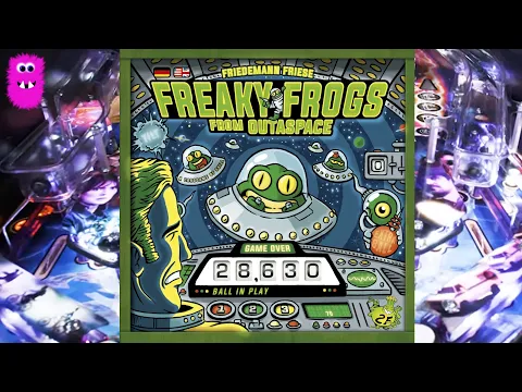 Freaky Frogs From Outaspace, Playthrough - we have our own pinball machine
