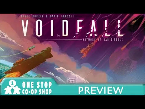 Voidfall | Preview | 1st Play & Impressions | with Peter, Mike & Jerry