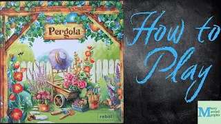 Pergola - 2 Player How to Play