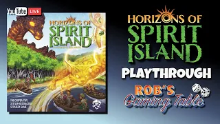 Horizons of Spirit Island Playthrough