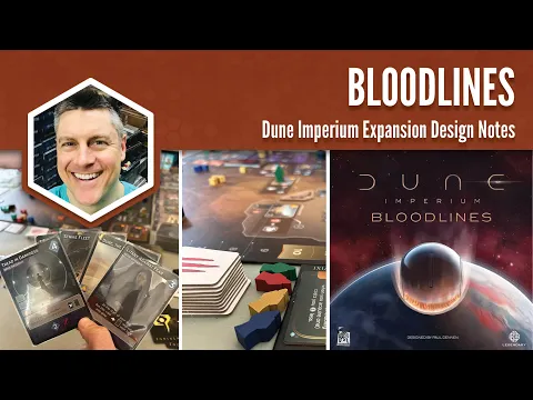 Bloodlines: Dune Imperium Expansion Design Notes