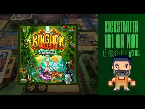 Kickstarter 101 or Not (EP205) Kingdom Rush: Fureur Élémentale - Règles et critique