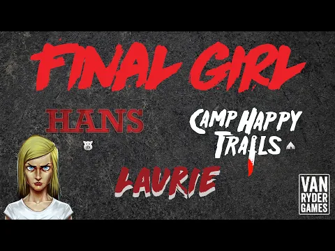 Final Girl - Laurie vs Hans at Camp Happy Trails