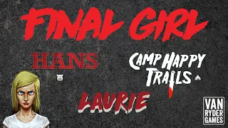 Final Girl - Laurie vs Hans at Camp Happy Trails