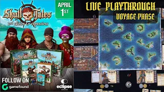 Skull Tales: Full Sail! 2nd Ed. Playthrough-Voyage Phase