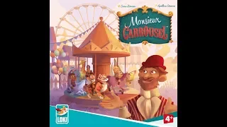 Origins 2019 Bonanza: Monsieur Carrousel Impression
