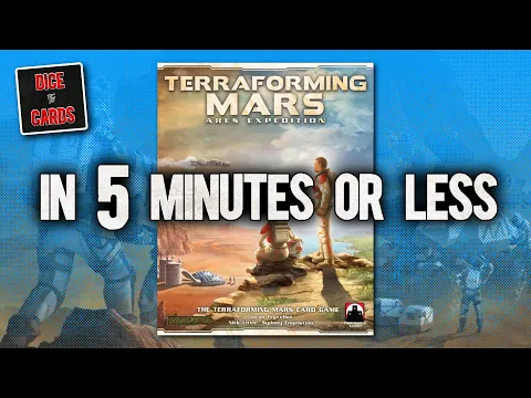 TERRAFORMING MARS ARES EXPEDITION Review in 5 Minutes or Less
