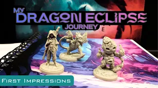 My Dragon Eclipse Journey: First Impressions