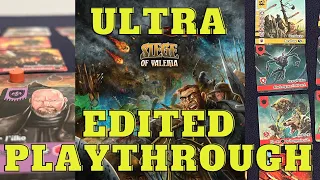 Solo Playthrough - Siege of Valeria - Edited down to 20 min Playthrough