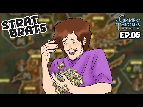 Oops all castles | Strat Brats: A Game of Thrones Ep.05