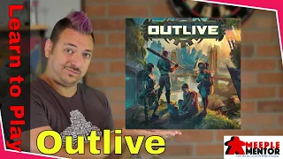Learn to Play Outlive