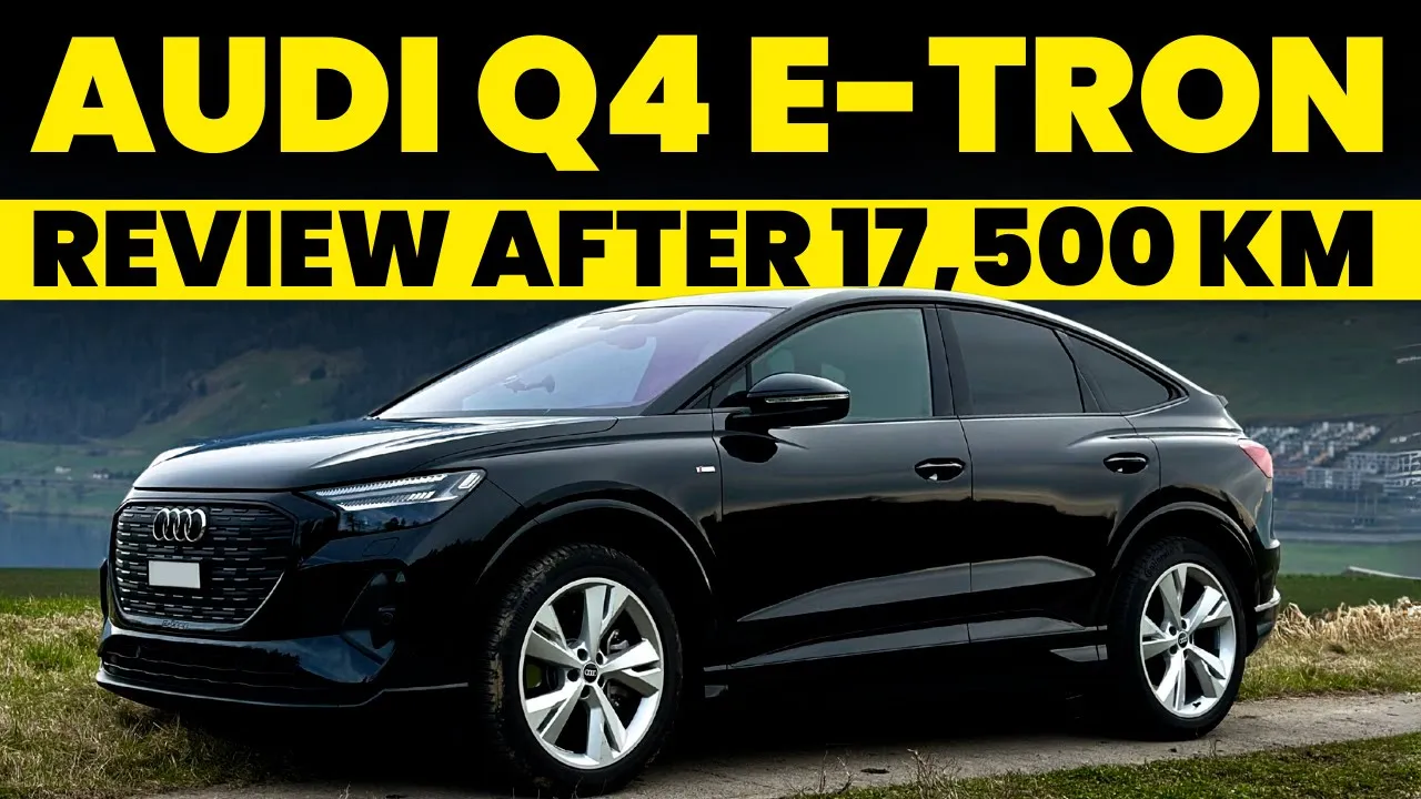 Audi Q4 e-tron After 17,500 km – The Verdict
