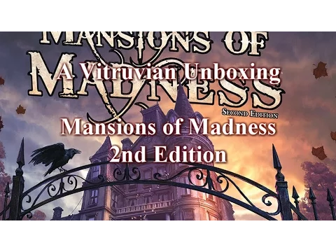 Vitruvian Unboxing: Mansions of Madness 2nd Edition