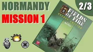 Fields of Fire | Normandy Mission 1 | Part 2/3