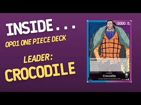 Inside… Crocodile DECK - OP-01 One Piece Card Game (4K60fps)