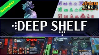 Deep Shelf - Játékbemutató