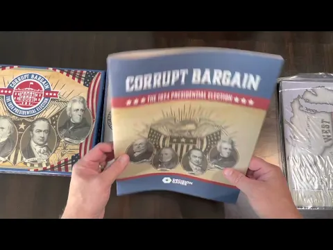 Corrupt Bargain: The 1824 Presidential Election (Decision Games) - Unboxing and Brief Discussion