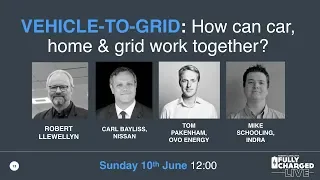 Vehicle-To-Grid | Fully Charged Live 2018 Talk 12