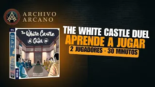 THE WHITE CASTLE DUEL - TUTORIAL ¿CÓMO SE JUEGA? - ARCHIVO ARCANO