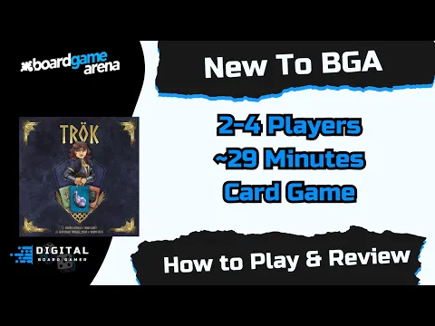 New to BGA: TRÖK, How to Play on BGA