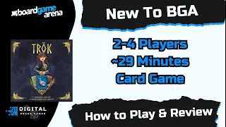 New to BGA: TRÖK, How to Play on BGA