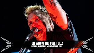Metallica: For Whom the Bell Tolls (Ontario, CA - December 12, 2008)