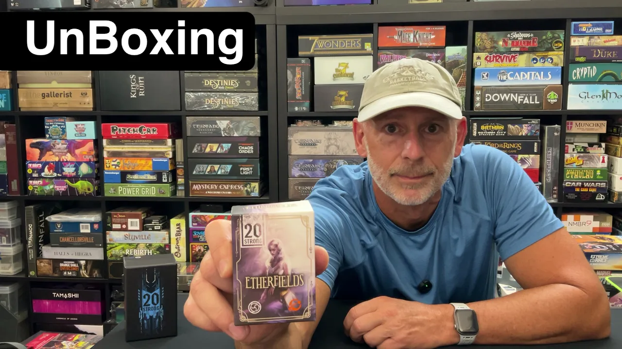 20 Strong: Etherfields (UnBoxing)