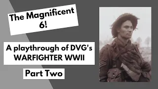 New to Solo Wargaming? - Try Warfighter WWII by DVG - Brits v Germans Playthrough Part 2