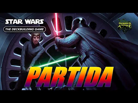 Star Wars Deckbuilding Game. Partida