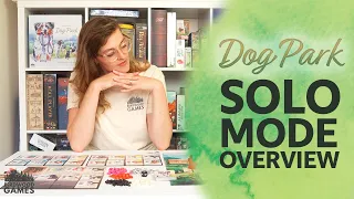 Dog Park Solo Mode 🐩 Overview and Example Play