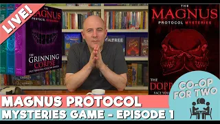 The Magnus Protocol Mysteries - Episode 1 - Unbox, chat, and live play