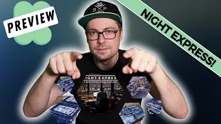 Preview Night Express: Abläufe und Ersteindruck - Mit dem Nachtzug ans Ziel
