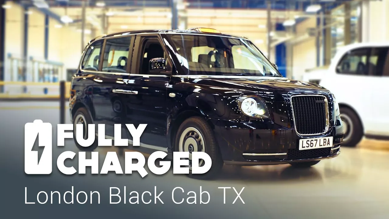 London Black Cab TX | Fully Charged