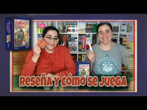 Village Rails. Cómo se juega y reseña completa [Tutorial]