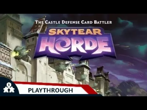 Skytear Horde | Teaching Playthrough & Thoughts | with Peter & Terence
