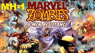 Marvel Zombies, X Men Resistance, MH 1, Breaking and Entering, Episode 2