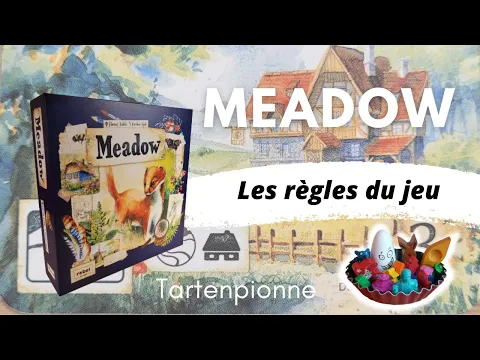 Meadow Règles du jeu|Tartenpionne