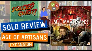 Age of Artisans Expansion - Solo Review